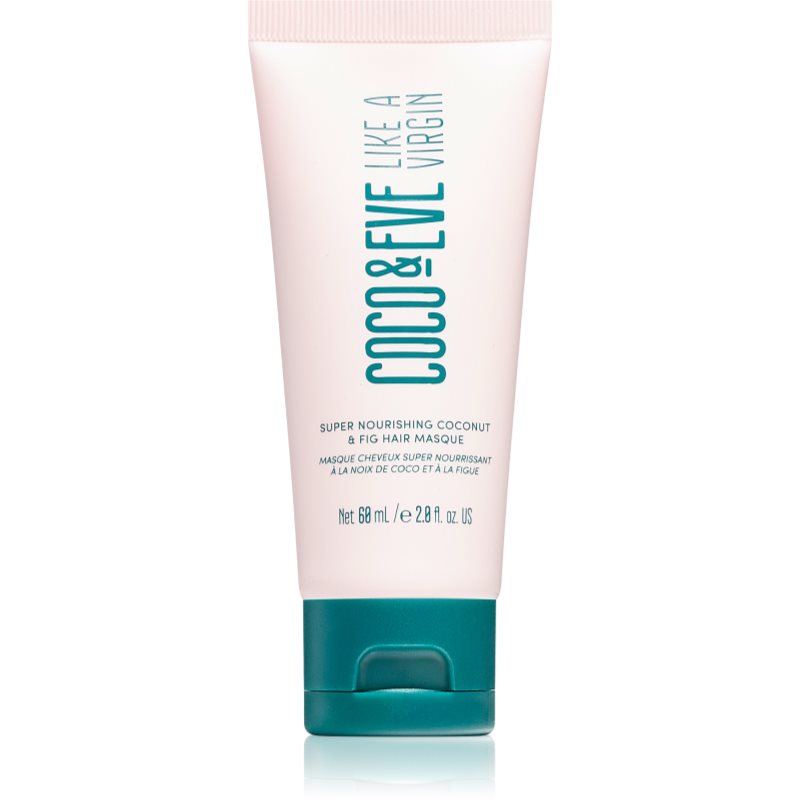 Coco & Eve Like A Virgin Super Nourishing Coconut & Fig Hair Masque hloubkově vyživující maska pro lesk a hebkost vlasů 60 ml - parfo.cz