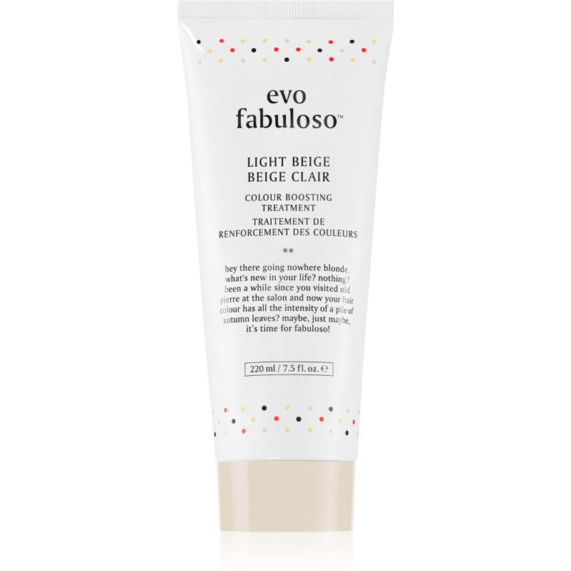 EVO Fabuloso Colour Boosting Treatment kondicionér pro zvýraznění barvy vlasů odstín Light Beige 220 ml - parfo.cz
